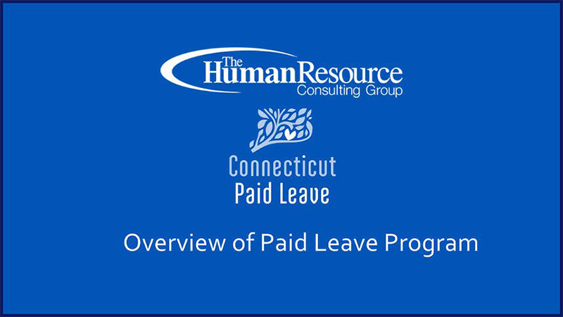 Connecticut Paid Leave Overview Cover - Human Resource Consulting Group